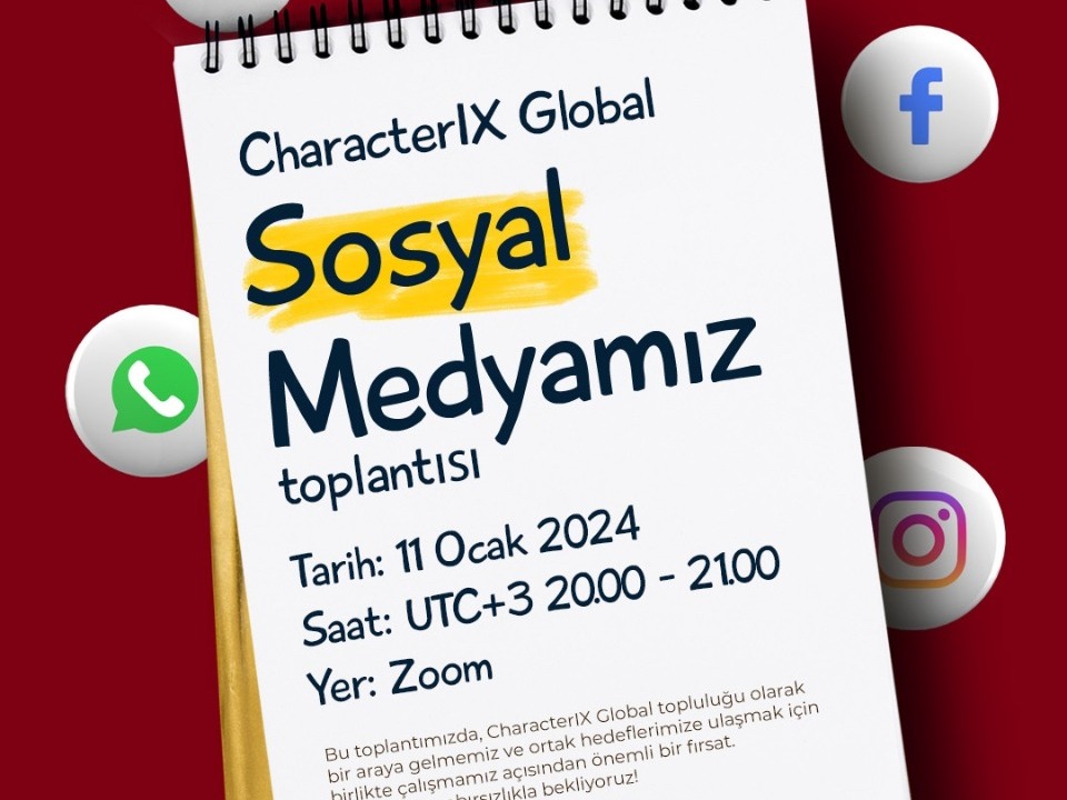 CharacterIX Global Sosyal Medya Toplantısı